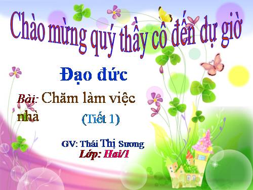 Bài 4. Chăm làm việc nhà