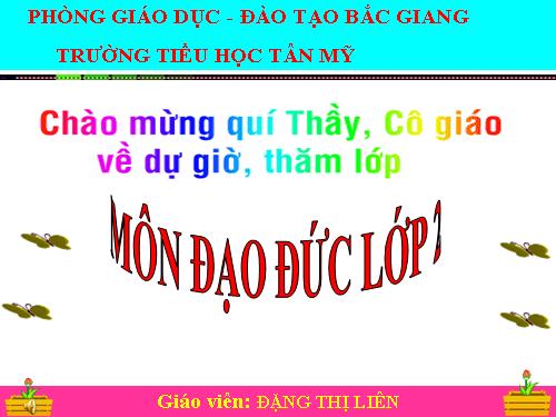 Bài 7. Giữ gìn trường lớp sạch đẹp