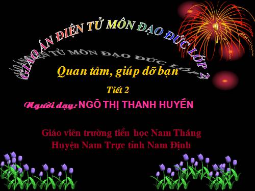 Bài 6. Quan tâm, giúp đỡ bạn