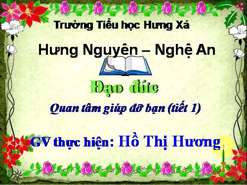 Bài 6. Quan tâm, giúp đỡ bạn