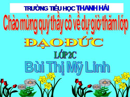 Bài 12. Lịch sự khi đến nhà người khác