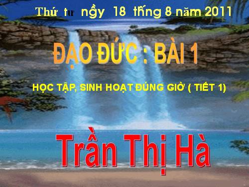 Bài 1. Học tập, sinh hoạt đúng giờ