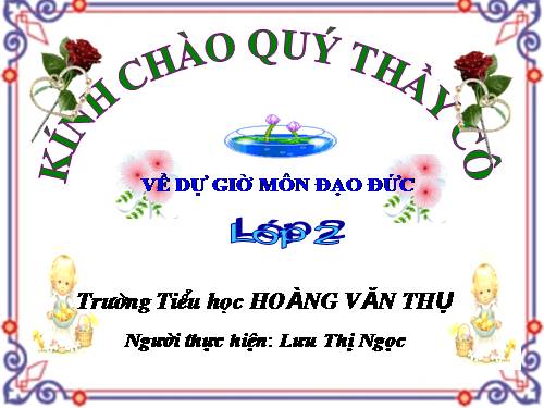 Bài 7. Giữ gìn trường lớp sạch đẹp