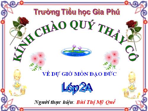 Bài 7. Giữ gìn trường lớp sạch đẹp