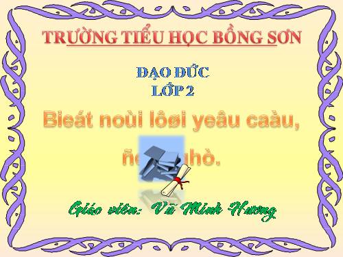 Bài 10. Biết nói lời yêu cầu, đề nghị