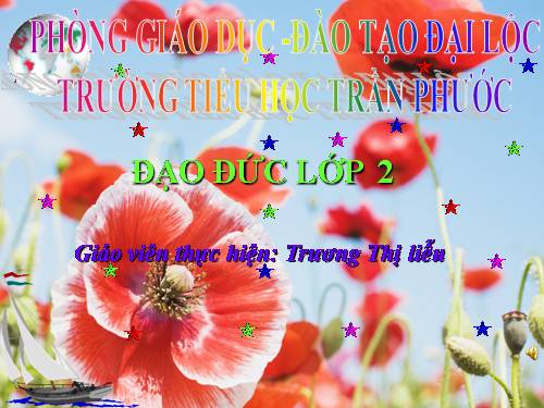 Bài 7. Giữ gìn trường lớp sạch đẹp