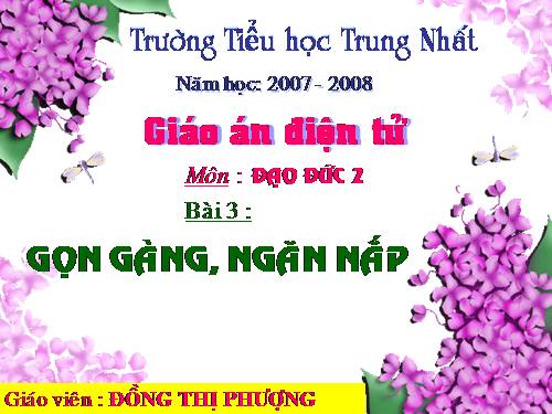 Bài 3. Gọn gàng, ngăn nắp