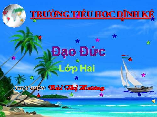 Bài 7. Giữ gìn trường lớp sạch đẹp