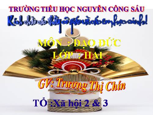 Bài 7. Giữ gìn trường lớp sạch đẹp