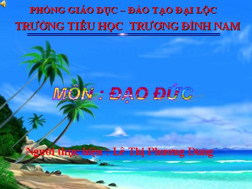 Bài 7. Giữ gìn trường lớp sạch đẹp