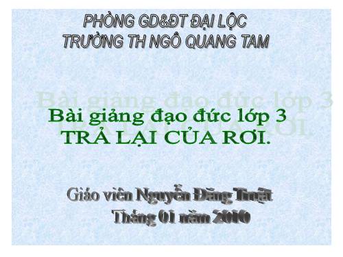 Bài 9. Trả lại của rơi