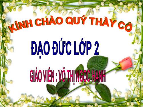 Bài 8. Giữ trật tự, vệ sinh nơi công cộng