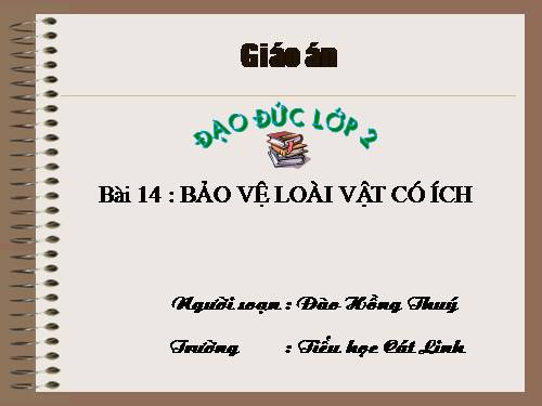 Bài 14. Bảo vệ loài vật có ích