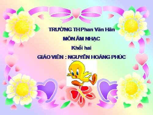 Bài 9. Chú chim nhỏ dễ thương