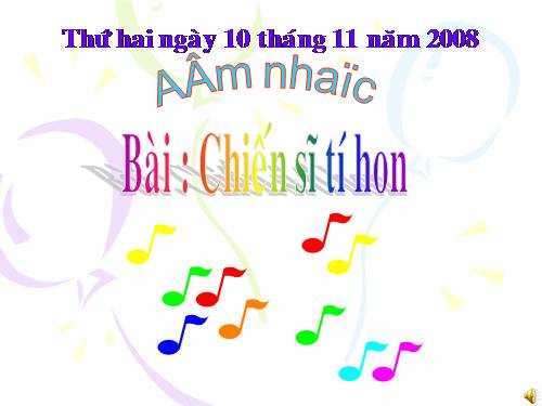 Bài 6. Chiến sĩ tí hon