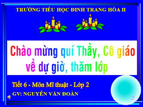 Bài 6. Màu sắc, vẽ màu vào hình có sẵn