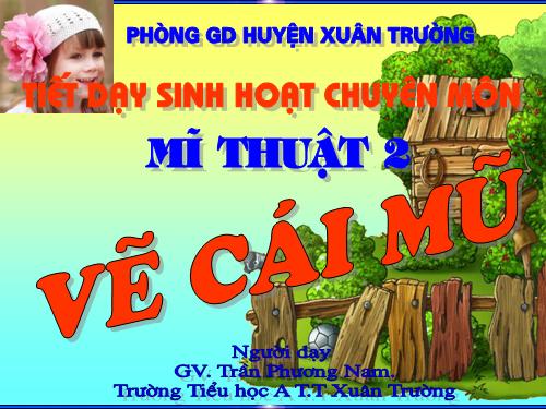 Bài 9. Vẽ cái mũ (nón)