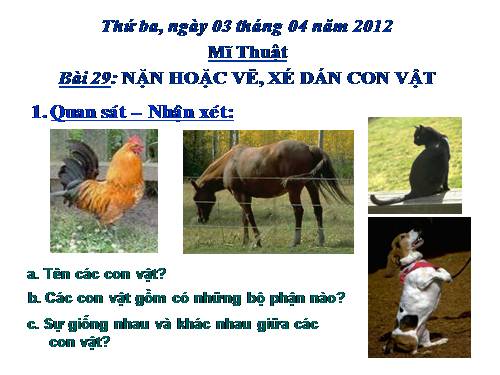 Bài 16. Nặn hoặc vẽ, xé dán con vật