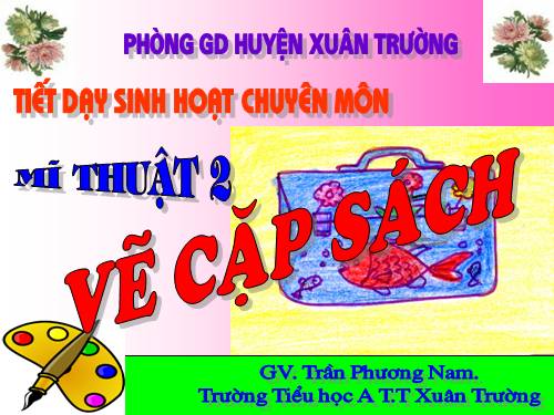 Bài 27. Vẽ cặp sách học sinh