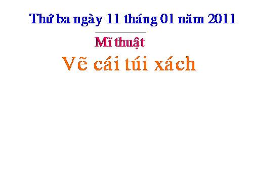 Bài 20. Vẽ túi xách (giỏ xách)