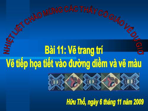Bài 11. Vẽ tiếp hoạ tiết vào đường diềm và vẽ màu