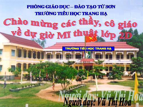 Bài 12. Vẽ lá cờ (cờ Tổ Quốc hoặc cờ lễ hội)