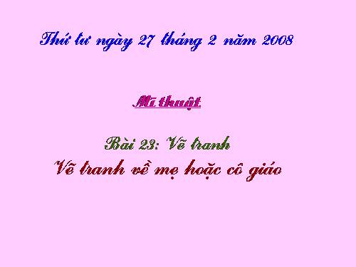 Bài 23. Đề tài mẹ hoặc cô giáo