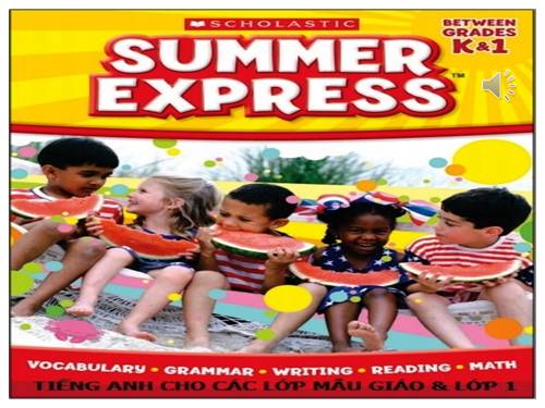 SUMMER EXPRESS - Grades Kindergarten & ONE