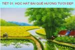 Bài 1. Quê hương tươi đẹp