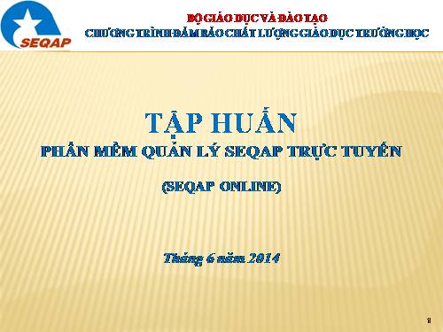 TÀI LIỆU TẬP HUẤN SEQAP 2014