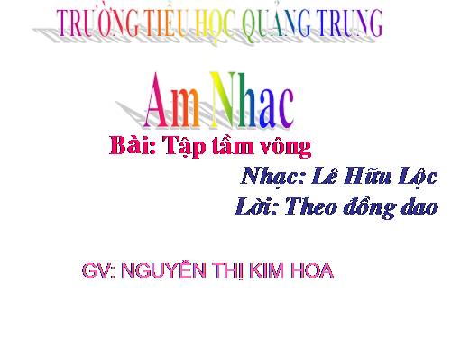 Bài 8. Tập tầm vông