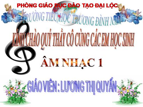 Bài 16. Nghe hát Quốc ca