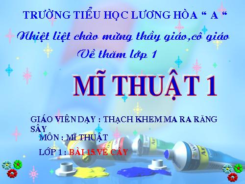 Bài 15. Vẽ cây, vẽ nhà