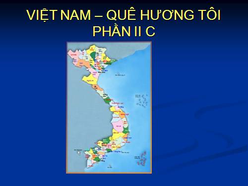 Cac vung mien VIet Nam  Phan II C