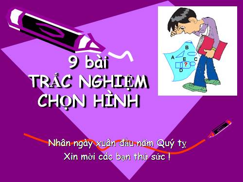 9 trắc nghiệm chon hình vui xuân