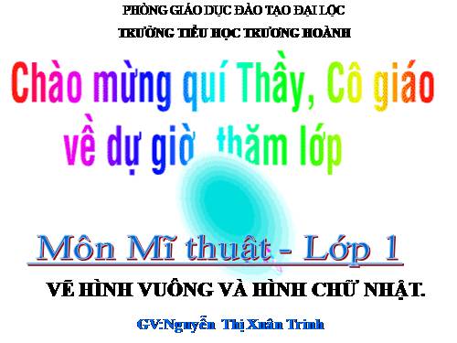 Bài 8. Vẽ hình vuông và hình chữ nhật