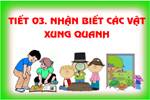 Bài 3. Nhận biết các vật xung quanh