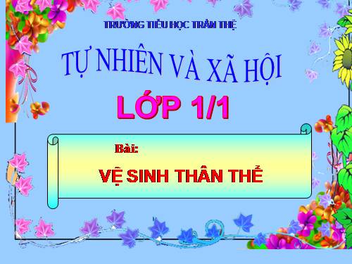 Bài 5. Vệ sinh thân thể