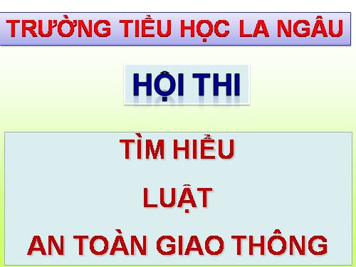 Hội thi an toàn giao thông năm học 2016-2017