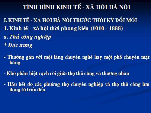 Bài giảng : Tình hình KT  - XH