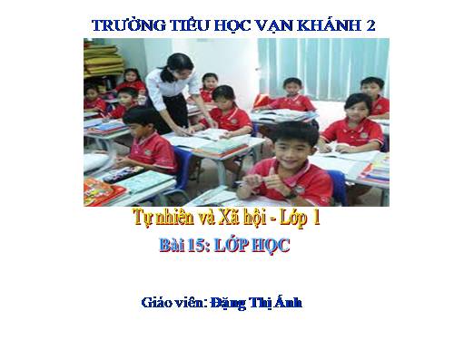 Bài 15. Lớp học