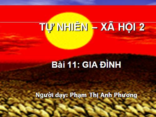 Bài 11. Gia đình