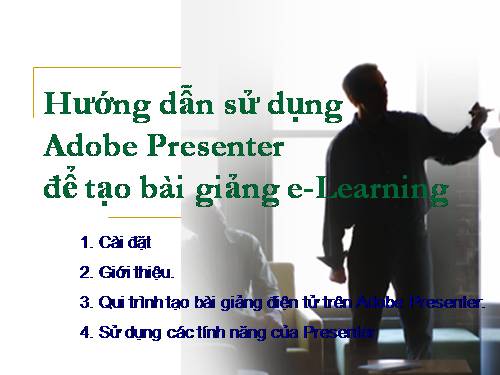 Hướng dẫn sử dụng Adobe presenter 70