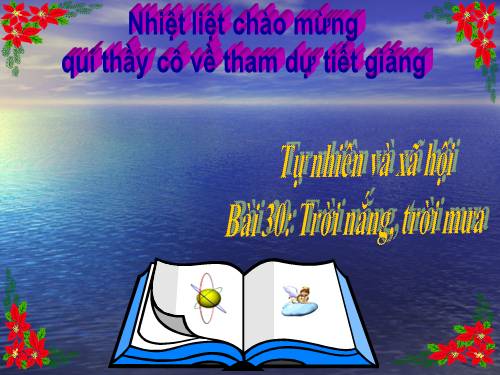 Bài 30. Trời nắng, trời mưa