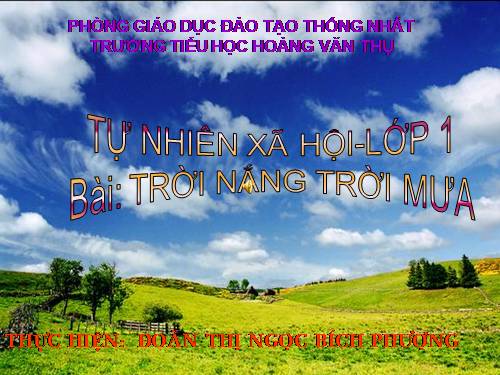 Bài 30. Trời nắng, trời mưa