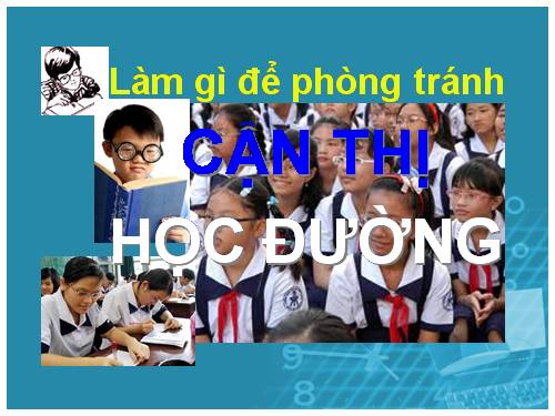 Phòng tránh cận thị học đường