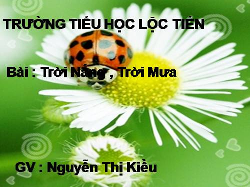 Bài 30. Trời nắng, trời mưa