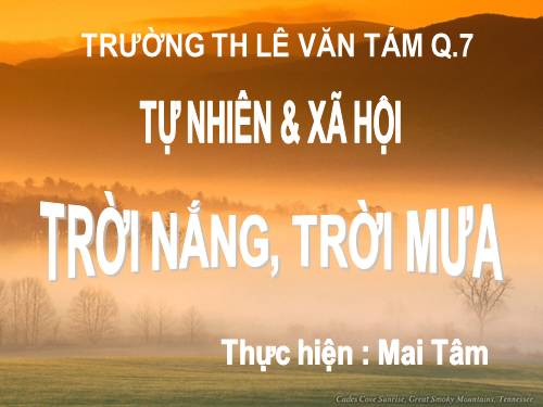 Bài 30. Trời nắng, trời mưa