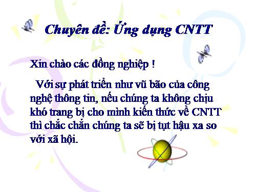 CHUYÊN ĐỀ ỨNG DỤNG CNTT