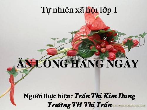 Bài 8. Ăn, uống hàng ngày